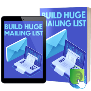 Build Huge Mailing List
