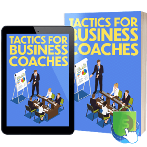 Tactics For Business Coaches