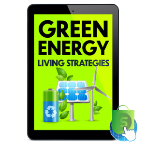 Green Energy Living Strategies