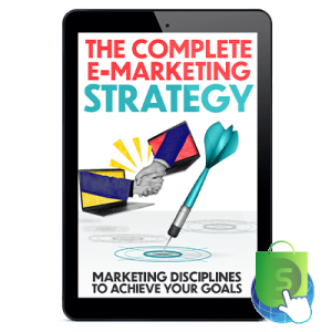 Complete E-Marketing Strategy